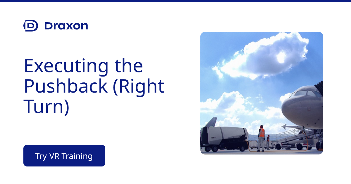 Executing the Pushback (Right Turn) - Pushback (Towbar) | Draxon